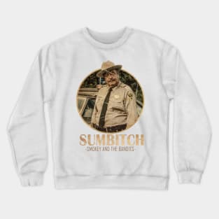 sumbitch Crewneck Sweatshirt